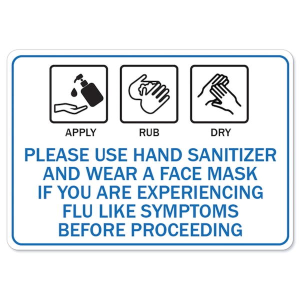 Public Sign, Apply Rub Dry, 24in X 36in Peel And Stick Wall Graphic, 36" W, 24" L, Apply Rub Dry